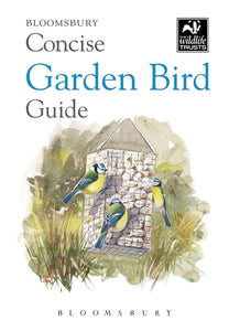Bloomsbury Concise Garden Bird Guide