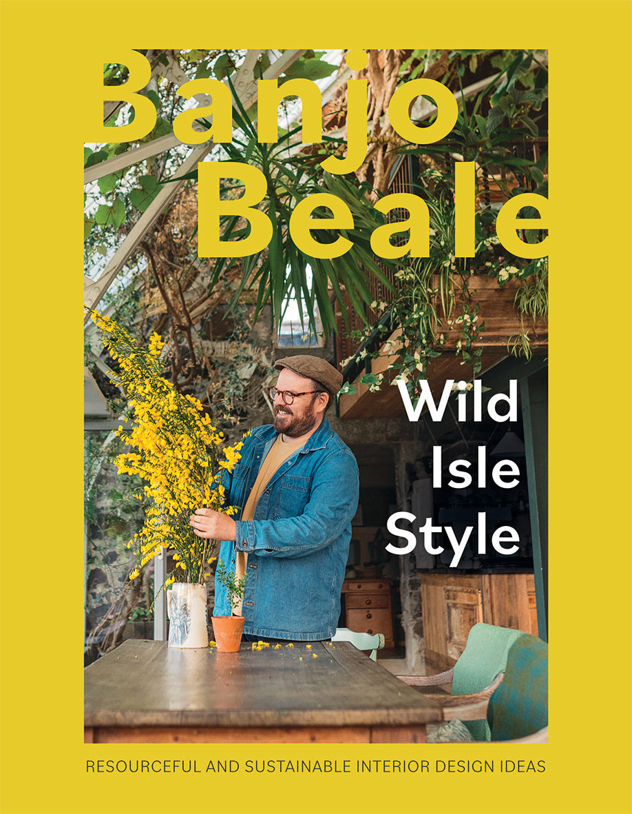 Wild Isle Style by Banjo Beale