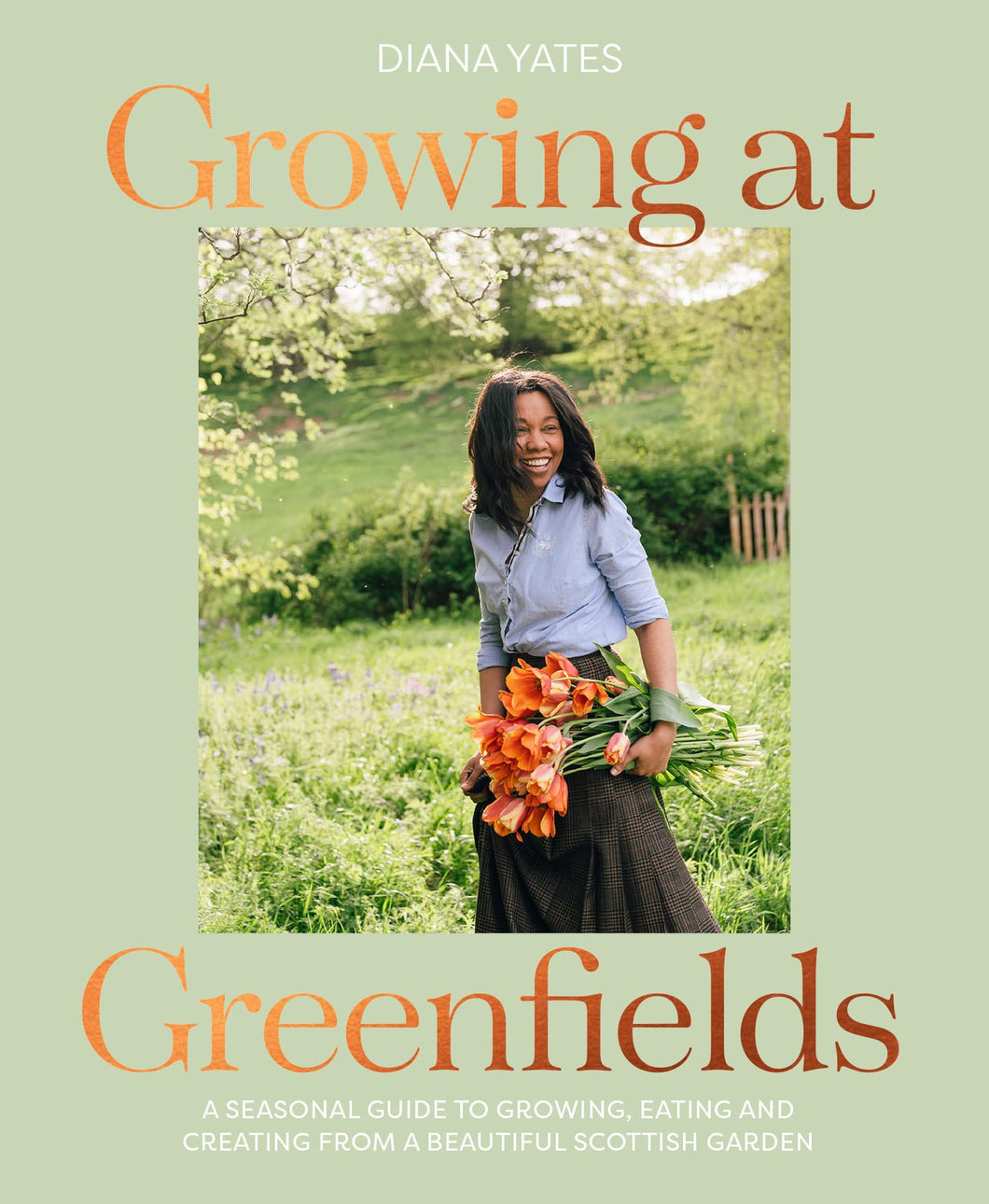 Growing at Greenfields by Diana Yates