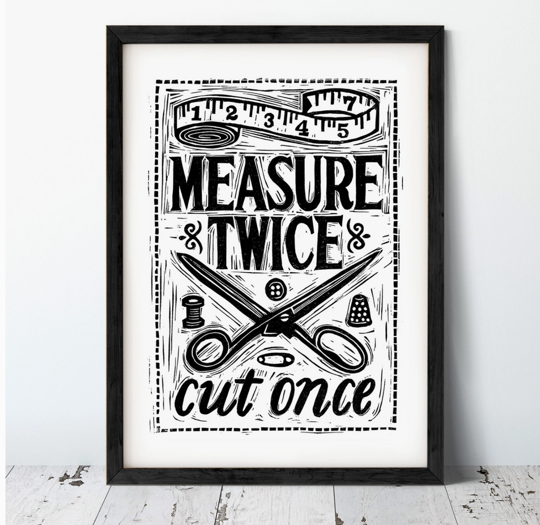 Measure Twice Cut Once Print Scissors